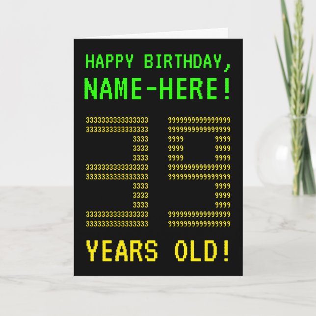 Amusant, Geeky, Nerdy "39 ANS !" Carte d'anniversa (Devant)