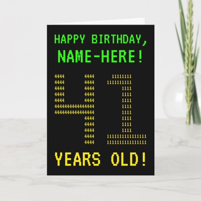 Amusant, Geeky, Nerdy "41 ANS !" Carte d'anniversa (Devant)
