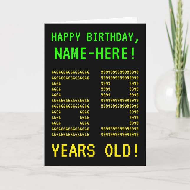 Amusant, Geeky, Nerdy "69 ANS !" Carte d'anniversa (Devant)