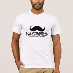 Amusant Moustache T-Shirt Moustaches Moustaches Le