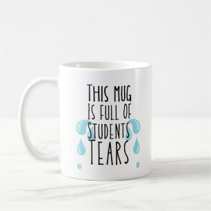 Amusant plein d'étudiants Larmes café Mug