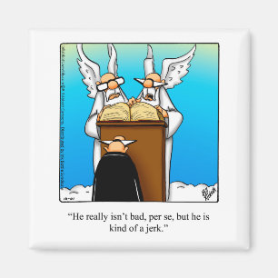 Amusant Stocking Stuffer Humour céleste Magnet