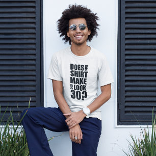 Amusant T-shirt 30e anniversaire