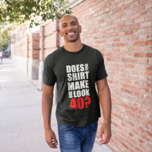 Amusant T-shirt 40e anniversaire
