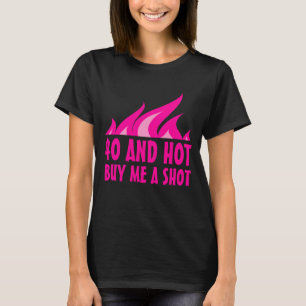 Amusant T-shirt 40e anniversaire pour femmes