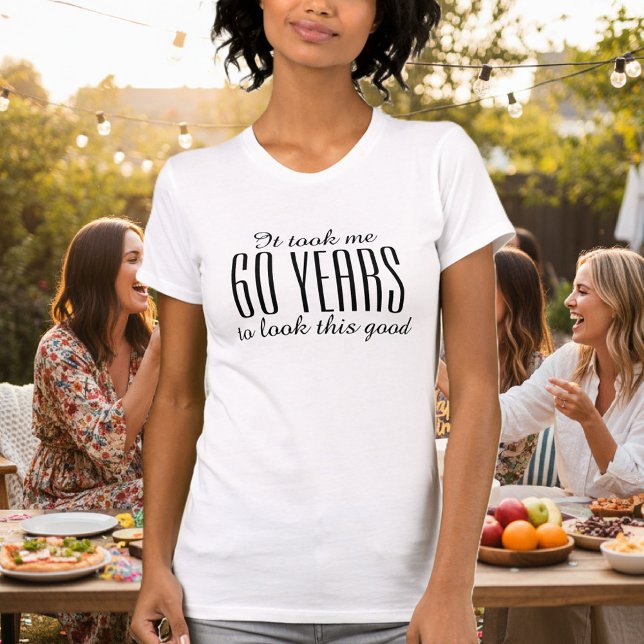 Amusant T-shirt 60e anniversaire pour femmes (60th Birthday shirt)