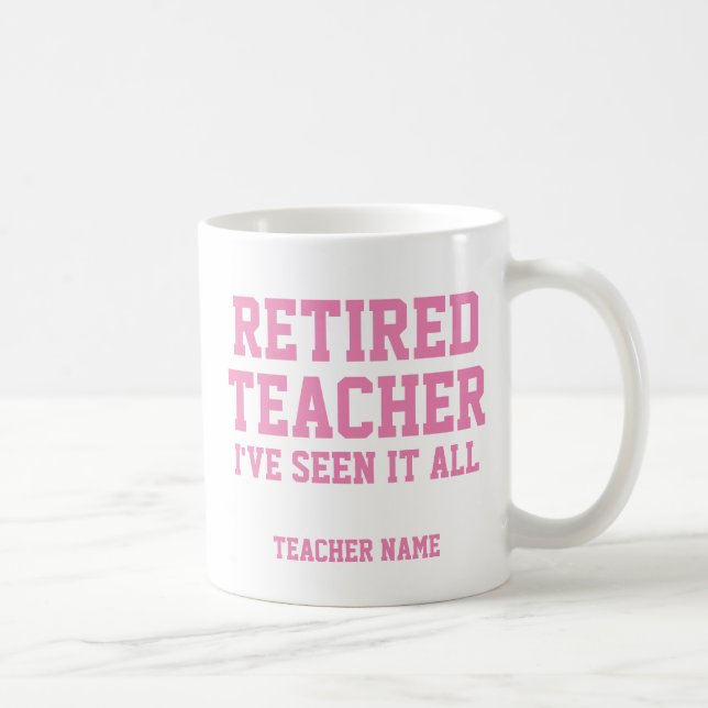 Amusante Mug de l'enseignant retraité personnalisé (Droite)