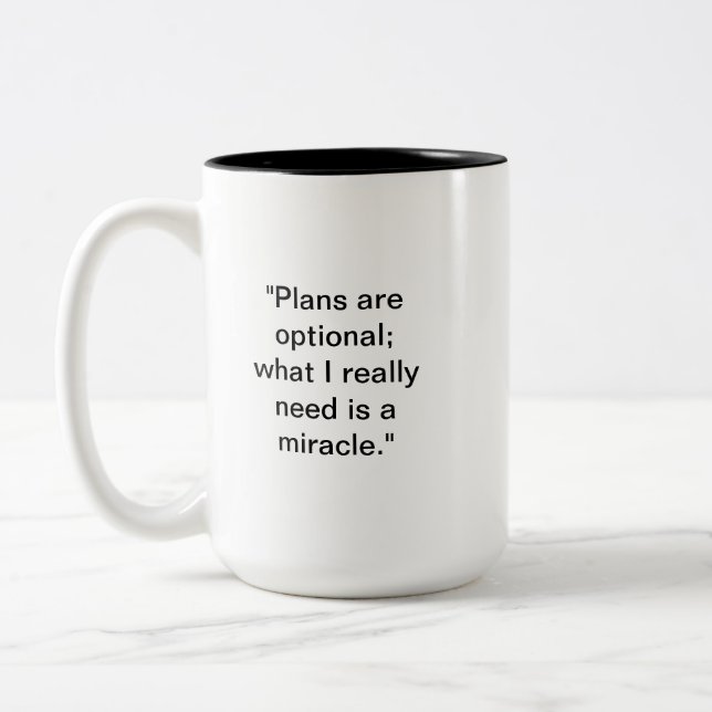 Amusante Mug Miracle | Les plans sont des Humours  (Gauche)