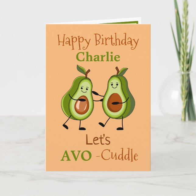 Amusants Pun Avocado AVO-Cuddle Carte de voeux Ann (Devant)