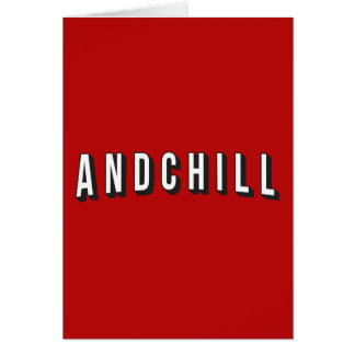 ANDCHILL