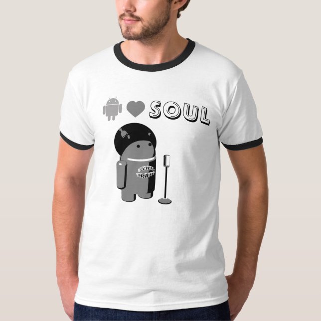 Android Loves SOUL T-Shirt Mono Version (Devant)