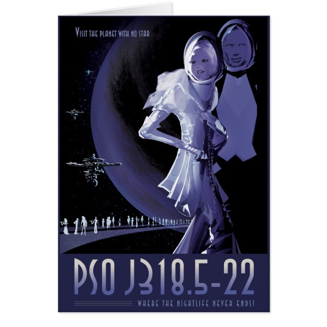 Annonce de voyage Sci-Fi, Planet PSO J318.5-22 (Devant)