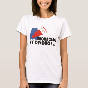 Annonce du T-shirt blanc de mes femmes de divorce