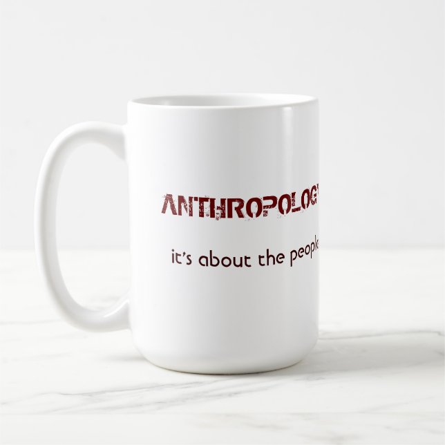 Anthropologie : Elle est au sujet de la TASSE de (Gauche)