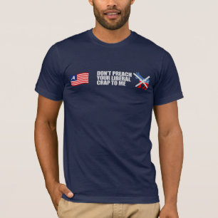 Anti-Obama - NE PRÊCHEZ PAS VOTRE T-shirt LIBÉRA