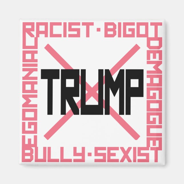 Anti-Trump Magnet (Devant)