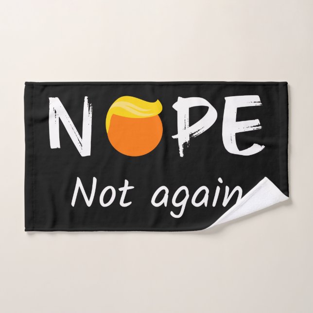 Anti-Trump - Non, pas à nouveau II (Serviette à main)