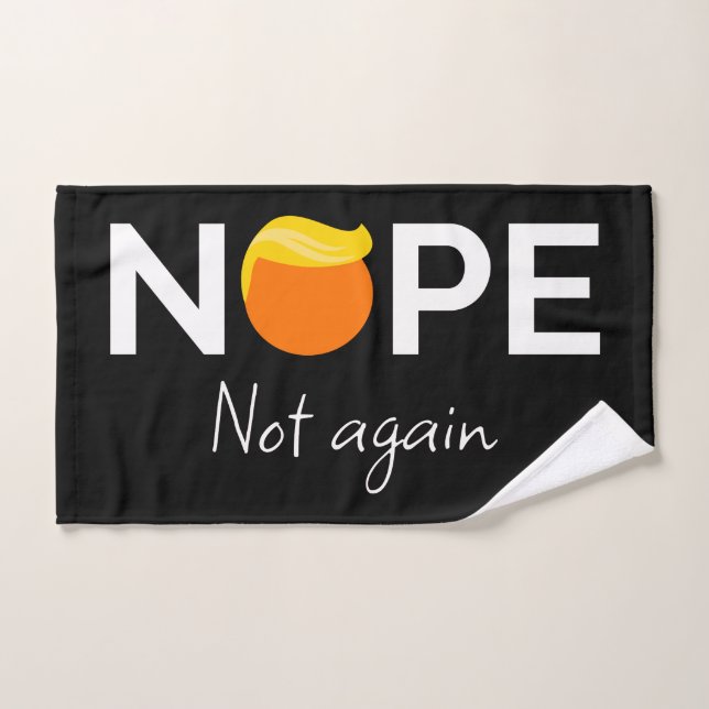 Anti-Trump - Non, pas encore moi (Serviette à main)