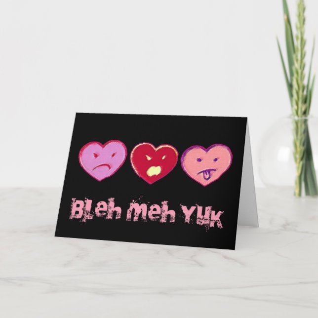 Anti Valentine carte de Bleh Meh Yuk (Devant)