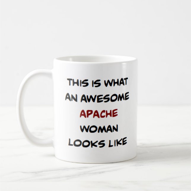 apache woman, awesome coffee mug (Gauche)