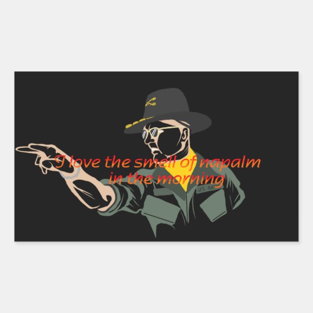 Apocalypse maintenant napalm citation autocollant (Devant)