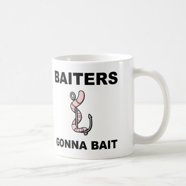 Appâts vont appâter Tasse de pêche drôle ou tasse  (Droite)