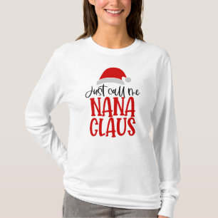 Appelez-Moi Juste Nana Claus-56768 Sweat - shirt à