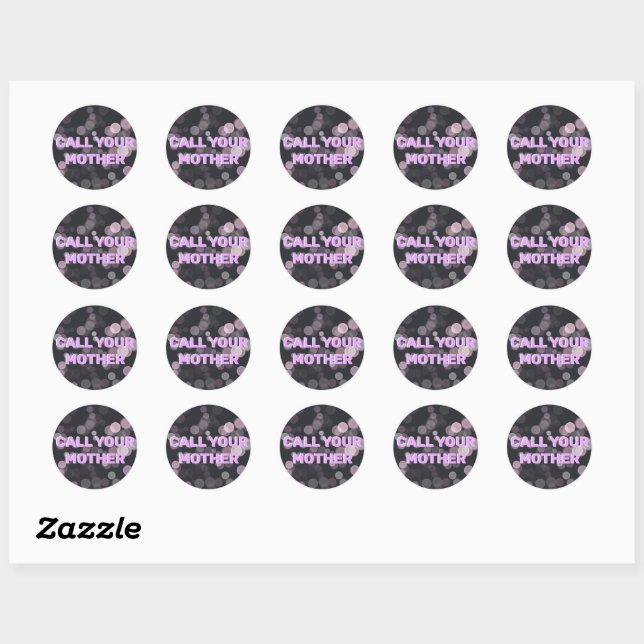 Appelez Votre Mère Stickers Rond Personnalisés (Feuille)