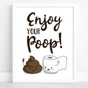 Appréciez Votre Poop Drôle Poster De Décor Salle D