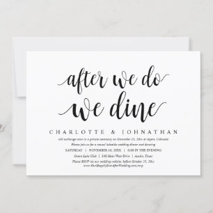 Après que nous ayons fait, nous dînons, Invitation