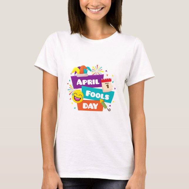 April Fools' Day Fun - Colorful T-Shirt Design! (Devant)