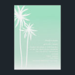 Aqua Ombré Palm Trees Beach Wedding Invitation<br><div class="desc">Une faire-part de mariage tropicale sur le thème de la plage avec à gauche l'illustration de deux palmiers blancs sur un arrière - plan à l'ombre d'un aqua.  Personnalisez le texte blanc avec les détails de votre occasion.</div>