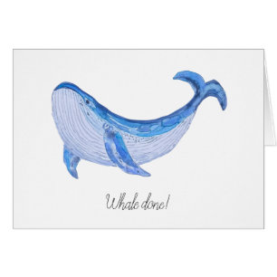 Aquarelle "Whale Done" Imprimer la carte de félici