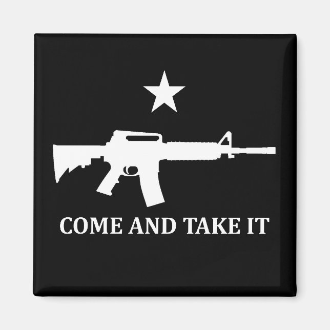 AR15 M4 VENEZ ET PRENEZ-LE Rond Magnet (Devant)