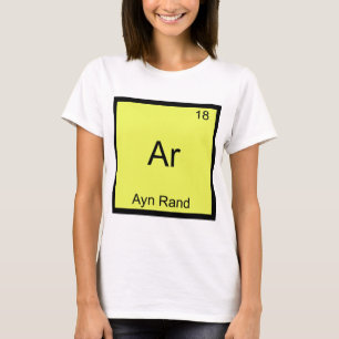 Ar - Ayn Rand Drôle de T-Shirt Symbole Élément Chi