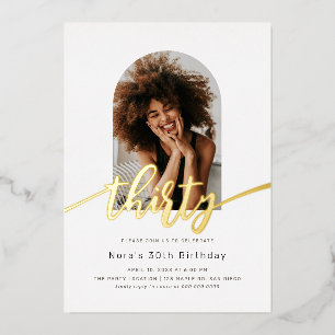 Arc moderne Photo 30th Birthday Foil Invitation