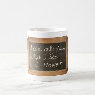 Ardoise 05 Citation d'artiste célèbre Monet Mug
