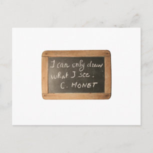 Ardoise 05 Citation de l'artiste Monet Carte posta