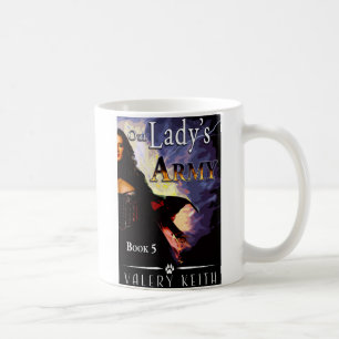 Army de notre Madame - Madame de tasse de café du