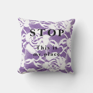 Arrêter - coussin jeté