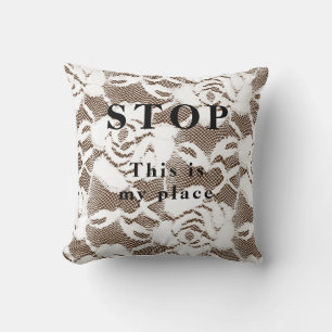 Arrêter - coussin jeté