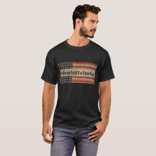 Arrêter L'Aide Aux T-shirts Turcs