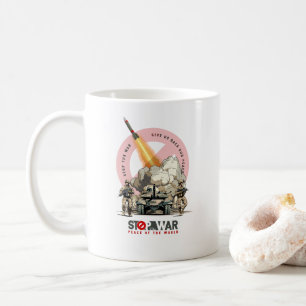 Arrêtez la guerre Tasse classique #11