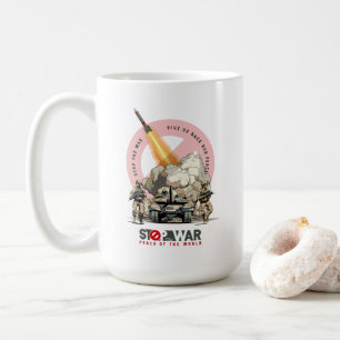 Arrêtez la guerre   Tasse Classique #15