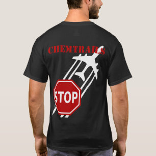 Arrêtez le T-shirt d'obscurité de Chemtrails