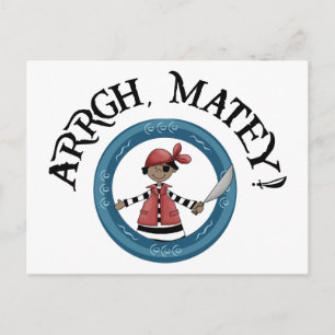 Arrgh Matey Pirate Boy Carte Postale
