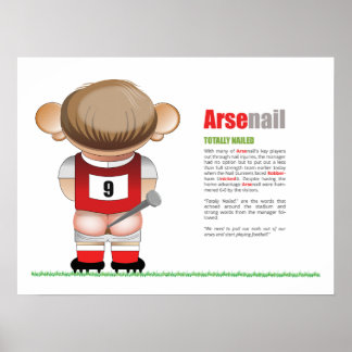 ArseNail (Arsenal) Drôle Poster de dessin de footb