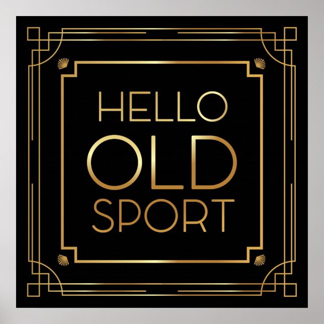 Art Deco Poster "Hello Old Sport" (Devant)