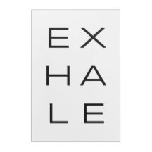 Exhale - INEXHAHALELE