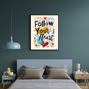 Art mural inspirant de citation « Suivez votre cœu